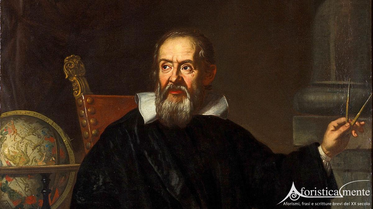 Galileo Galilei - Aforisticamente