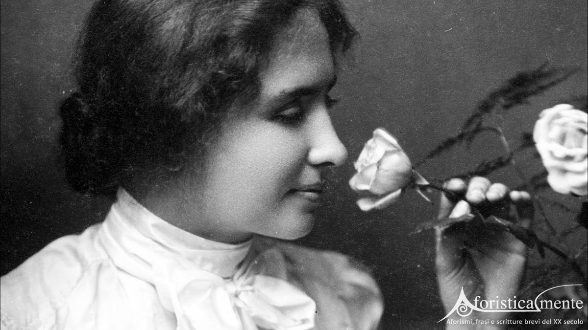 Helen Keller - Aforisticamente