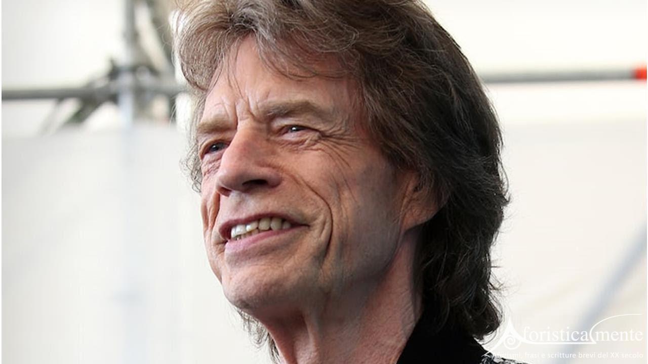 Mick Jagger - Aforisticamente