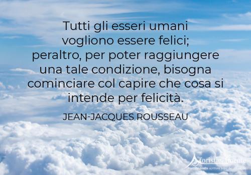 200 Frasi Pensieri Citazioni E Aforismi Sulla Felicita Aforisticamente